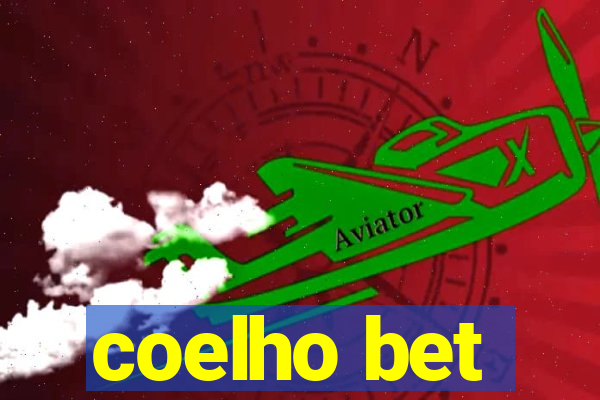 coelho bet